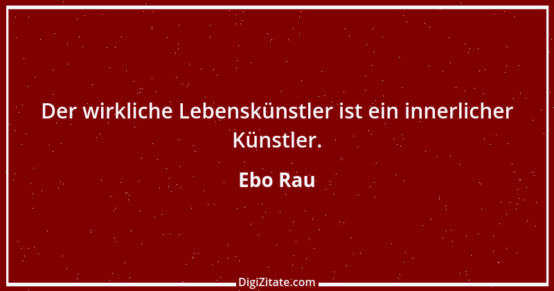 Zitat von Ebo Rau 20