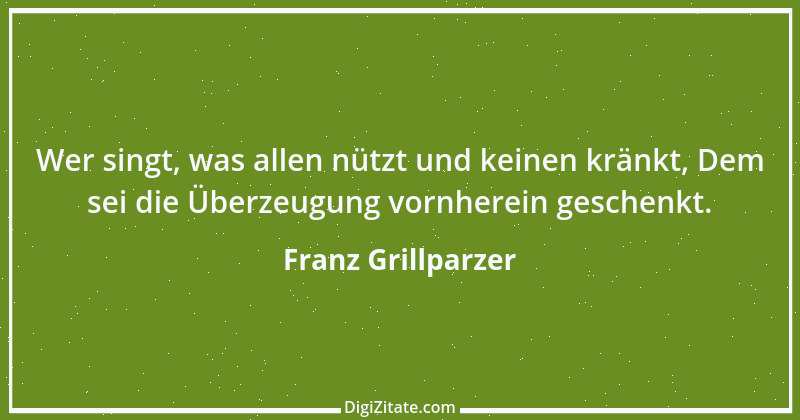 Zitat von Franz Grillparzer 113