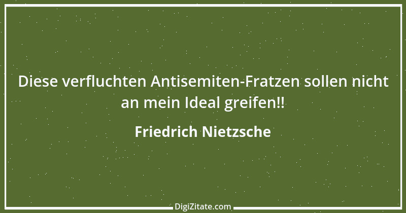 Zitat von Friedrich Nietzsche 204