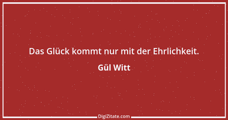 Zitat von Gül Witt 5