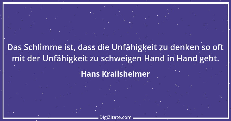 Zitat von Hans Krailsheimer 17