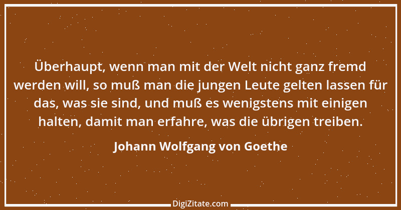 Zitat von Johann Wolfgang von Goethe 2267