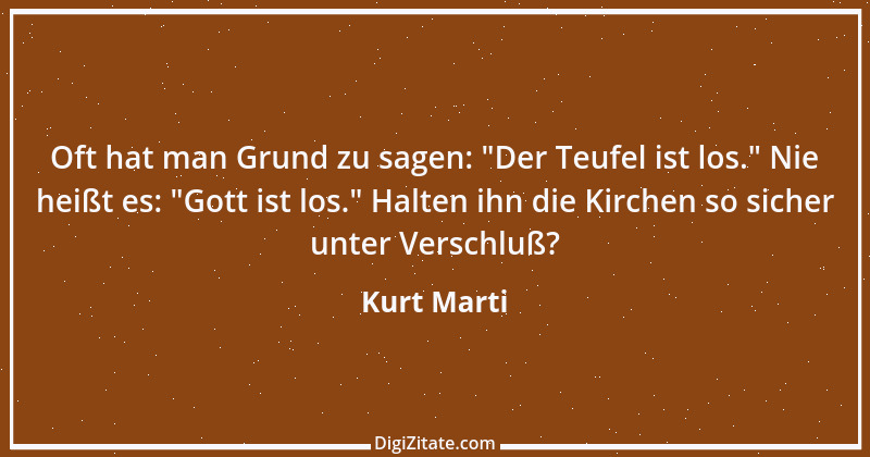 Zitat von Kurt Marti 60