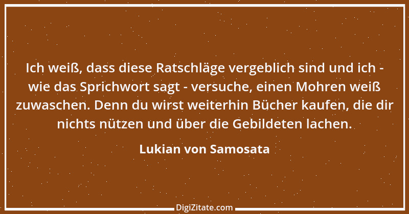 Zitat von Lukian von Samosata 14