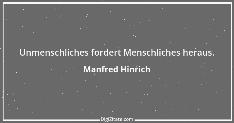 Zitat von Manfred Hinrich 3441