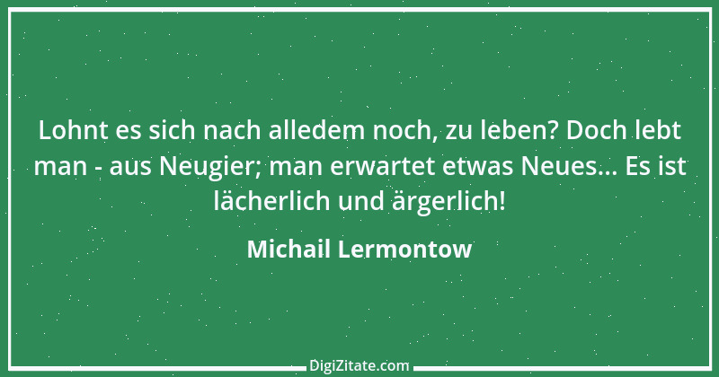 Zitat von Michail Lermontow 14