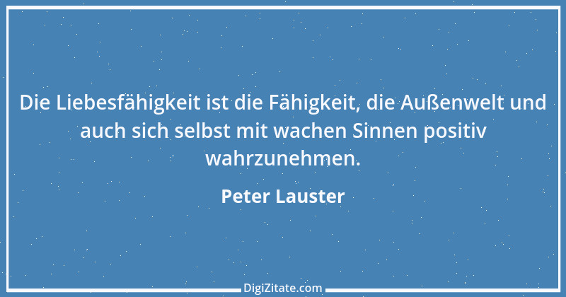 Zitat von Peter Lauster 91