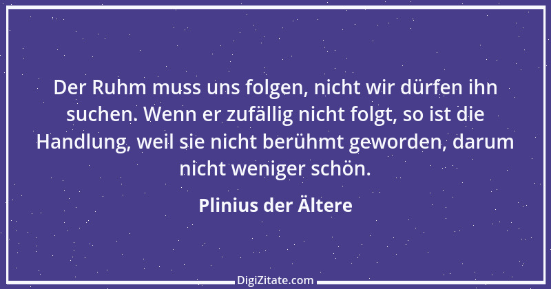 Zitat von Plinius der Ältere 7