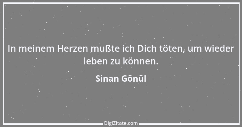 Zitat von Sinan Gönül 72