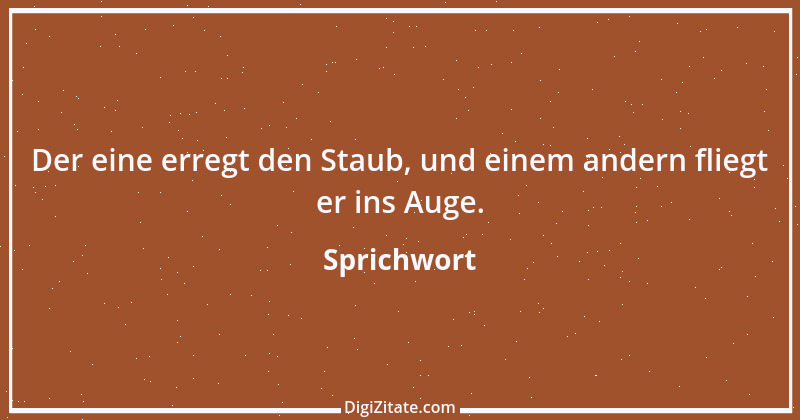 Zitat von Sprichwort 10259