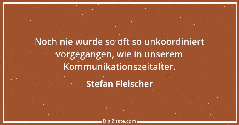 Zitat von Stefan Fleischer 221