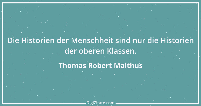 Zitat von Thomas Robert Malthus 2