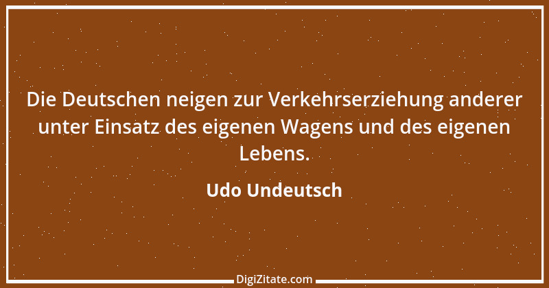 Zitat von Udo Undeutsch 1