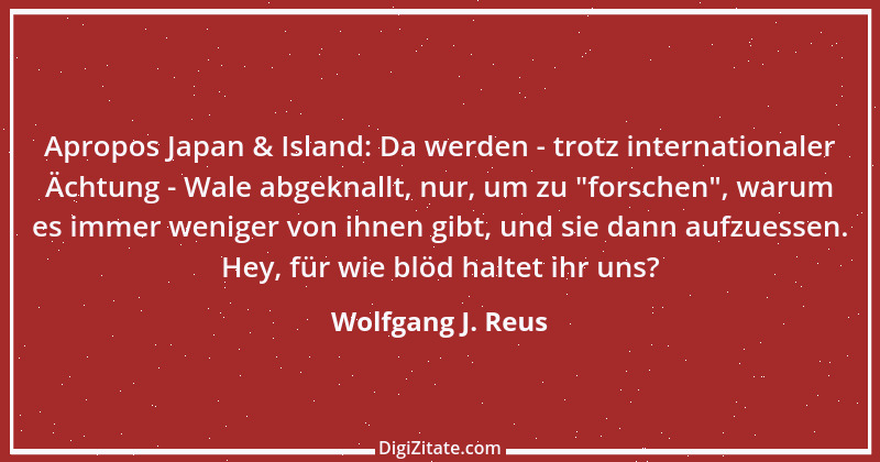 Zitat von Wolfgang J. Reus 1107