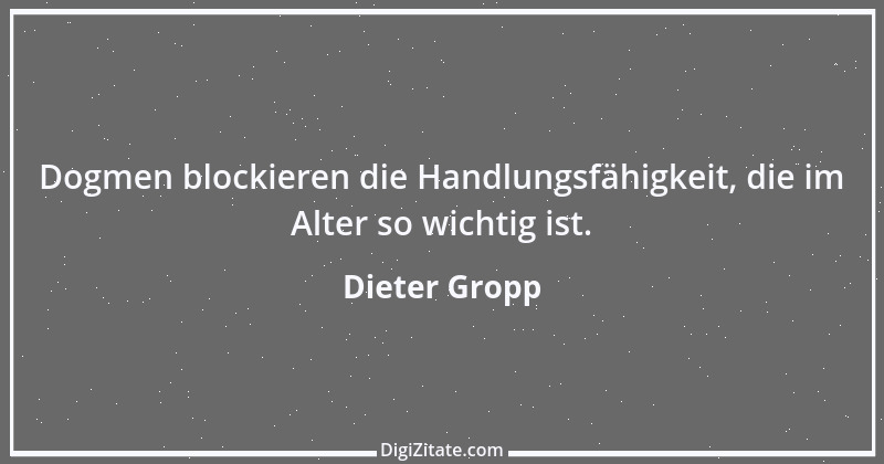 Zitat von Dieter Gropp 13