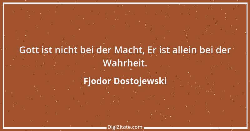 Zitat von Fjodor Dostojewski 57