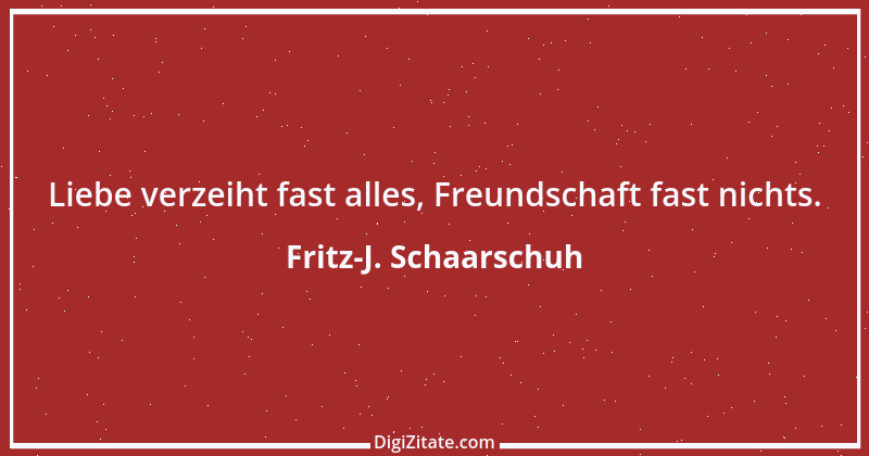 Zitat von Fritz-J. Schaarschuh 2