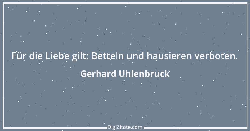 Zitat von Gerhard Uhlenbruck 88