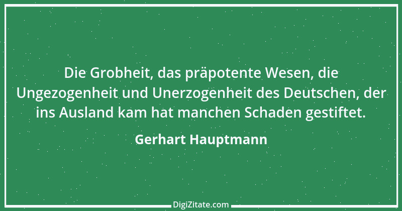 Zitat von Gerhart Hauptmann 66