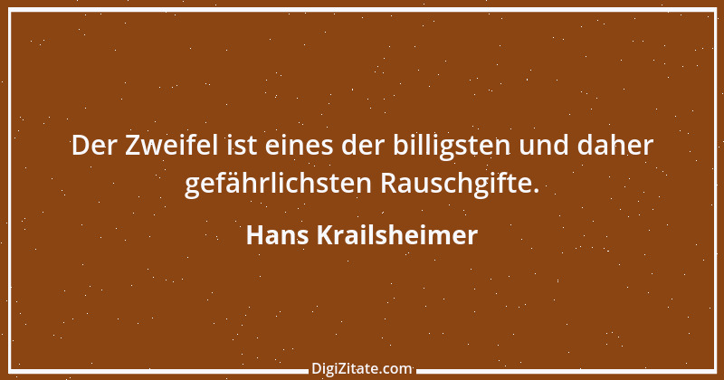 Zitat von Hans Krailsheimer 18