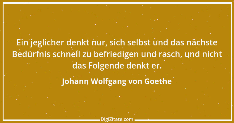 Zitat von Johann Wolfgang von Goethe 4268