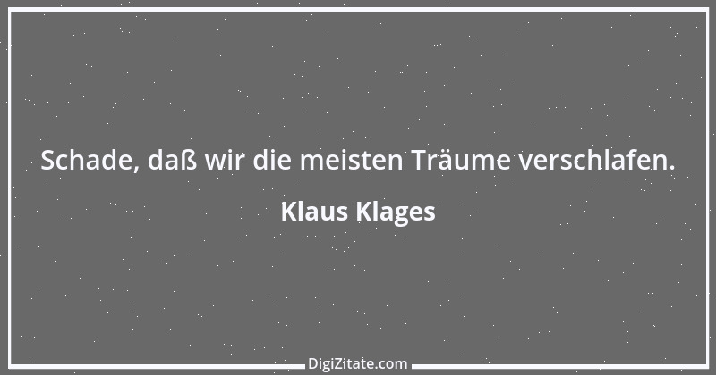 Zitat von Klaus Klages 520