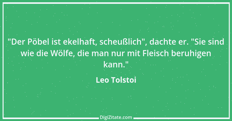 Zitat von Leo Tolstoi 377