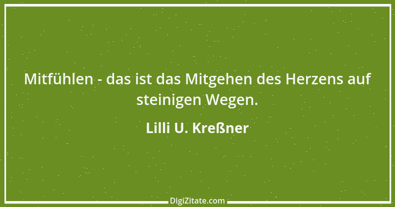 Zitat von Lilli U. Kreßner 55