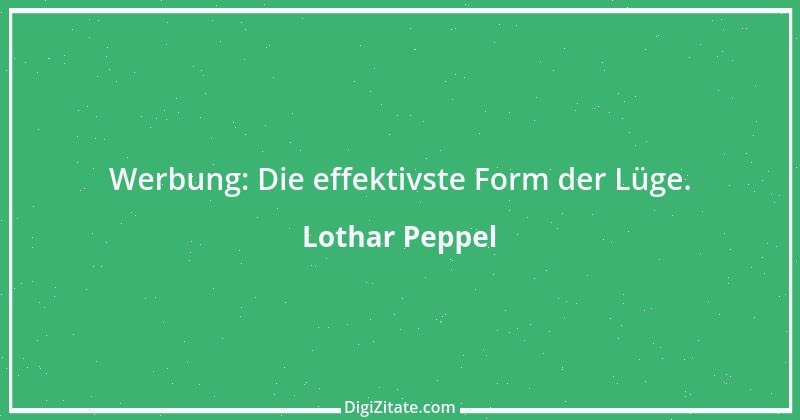 Zitat von Lothar Peppel 55