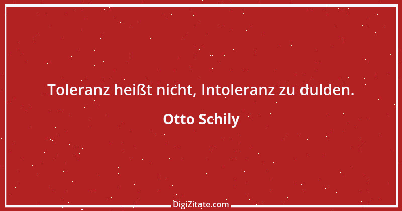 Zitat von Otto Schily 6