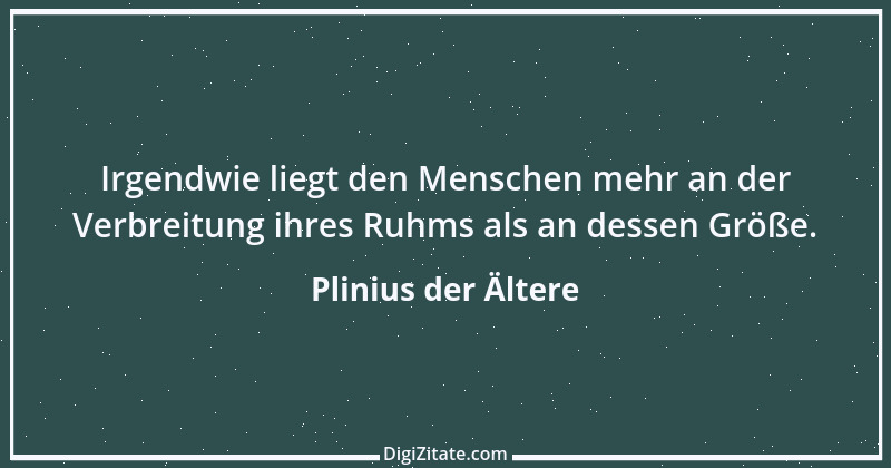 Zitat von Plinius der Ältere 8