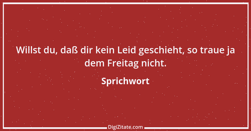 Zitat von Sprichwort 1260