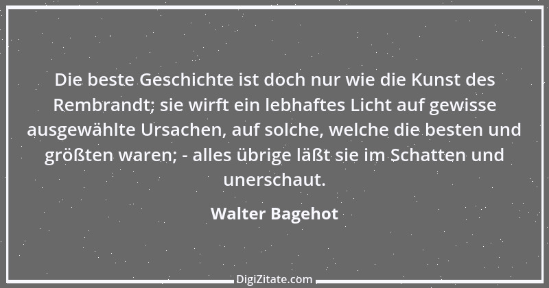 Zitat von Walter Bagehot 5