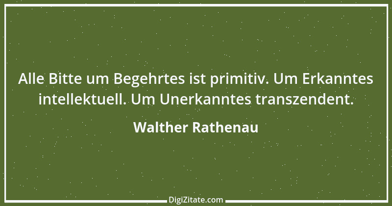 Zitat von Walther Rathenau 73