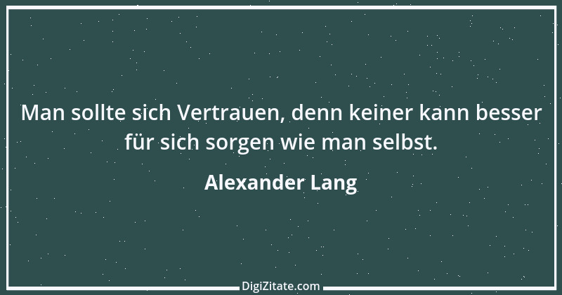 Zitat von Alexander Lang 1