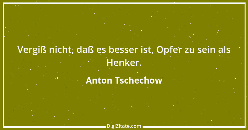 Zitat von Anton Tschechow 2