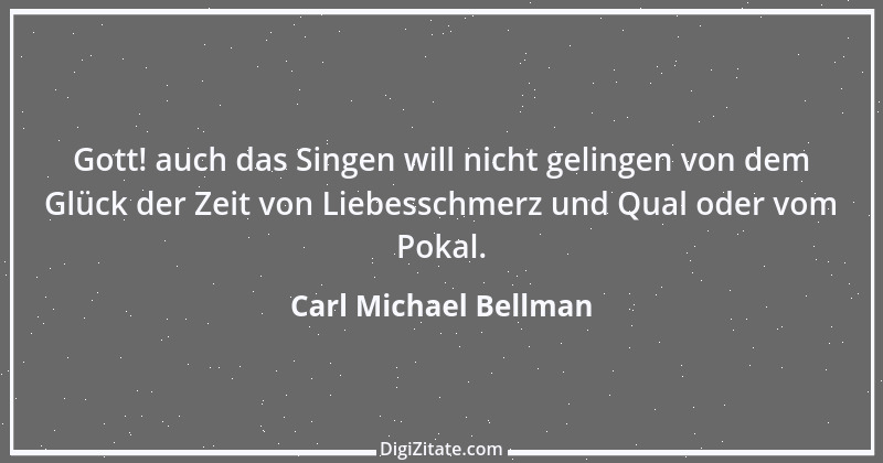 Zitat von Carl Michael Bellman 1