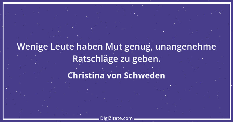 Zitat von Christina von Schweden 1