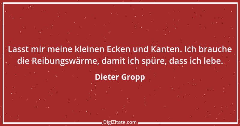 Zitat von Dieter Gropp 14