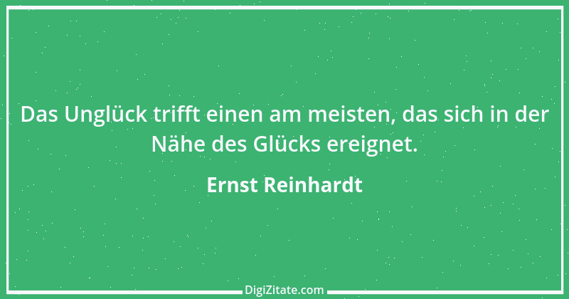 Zitat von Ernst Reinhardt 510