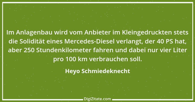 Zitat von Heyo Schmiedeknecht 2