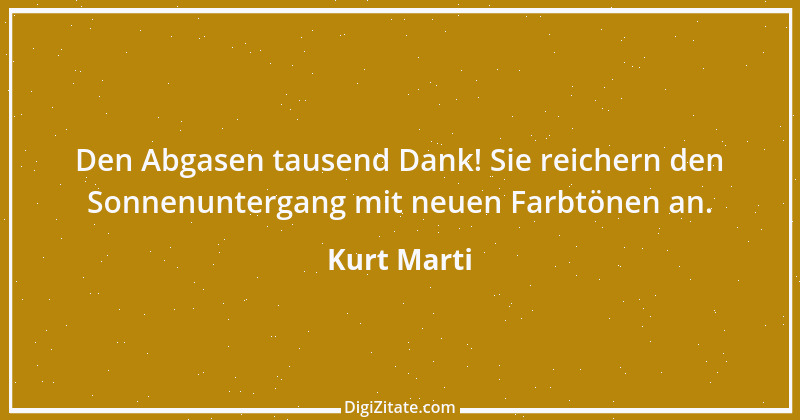 Zitat von Kurt Marti 62