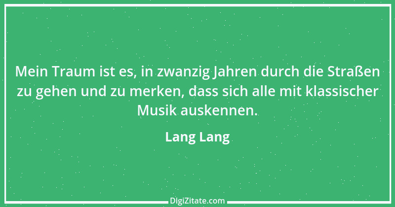 Zitat von Lang Lang 2