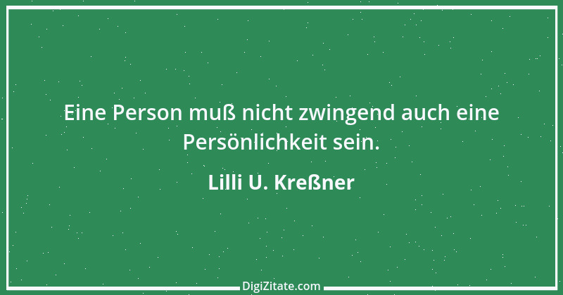 Zitat von Lilli U. Kreßner 56