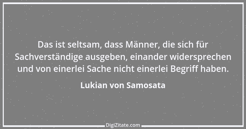 Zitat von Lukian von Samosata 16