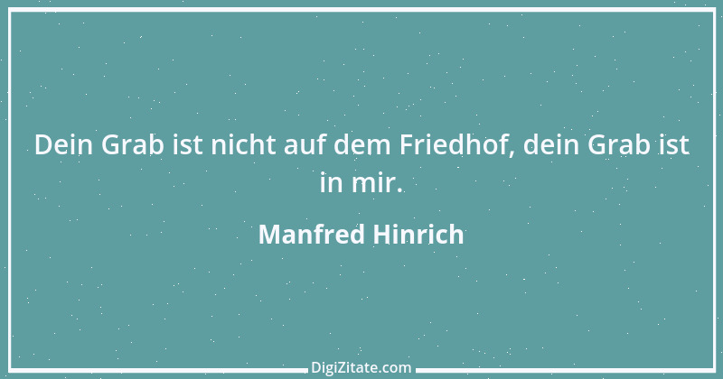 Zitat von Manfred Hinrich 443