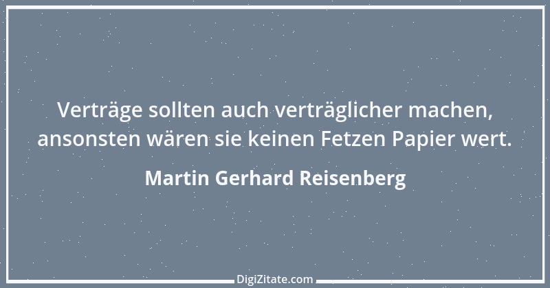 Zitat von Martin Gerhard Reisenberg 2584