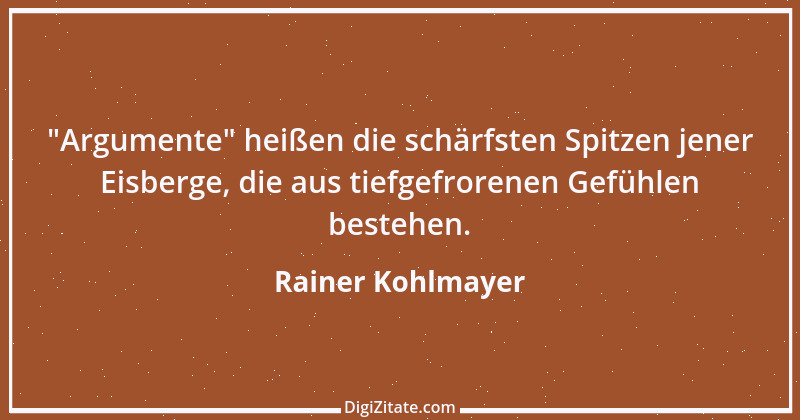 Zitat von Rainer Kohlmayer 109