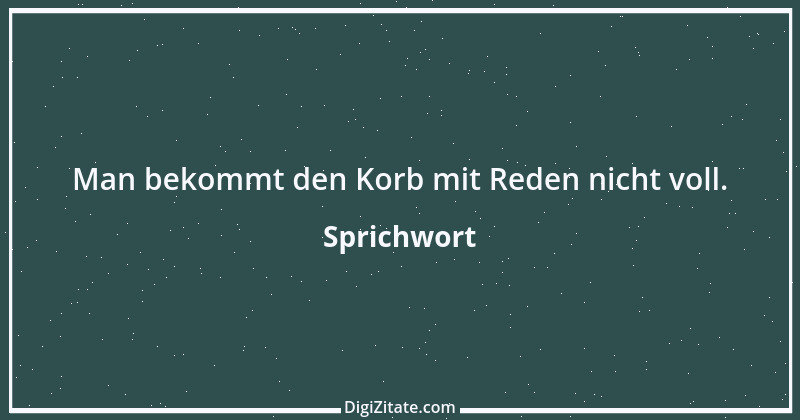 Zitat von Sprichwort 10261