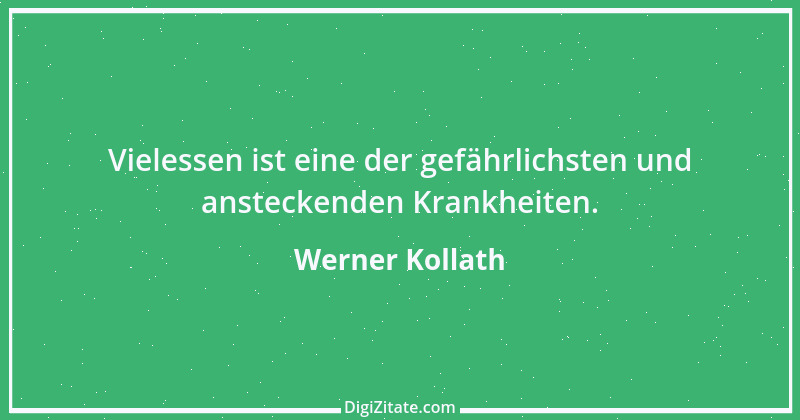 Zitat von Werner Kollath 2